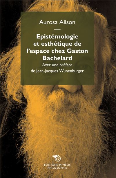 Epistemologie et esthetique de l'espace chez gaston bachelar