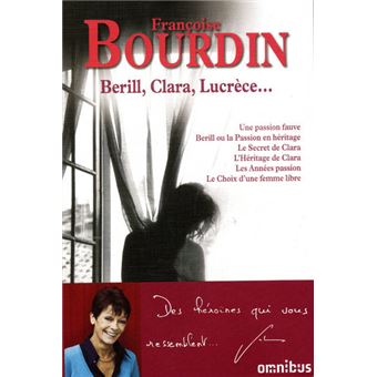 Berill, Clara, Lucrèce...