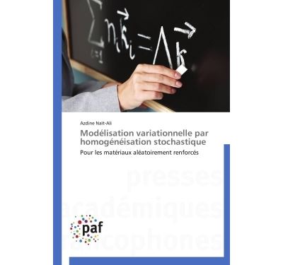 Modélisation variationnelle par homogénéisation stochastique