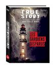True story - Frissons - Les gardiens disparus, livre dont vous êtes le héros adulte