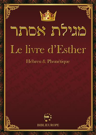 Le livre d'esther hebreu et phonetique