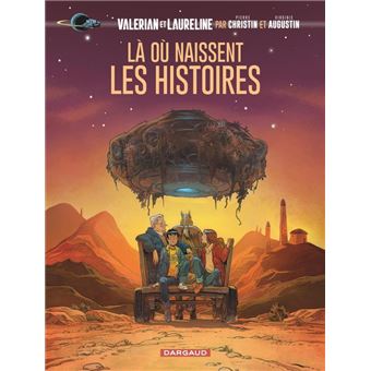 Valérian, vu par... - Là où naissent les histoires
