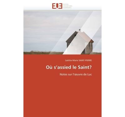 Où s assied le saint?