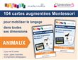 104 cartes augmentées Montessori Animaux