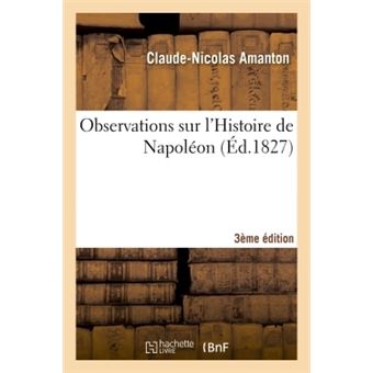 Observations sur l'Histoire de Napoléon 3e édition