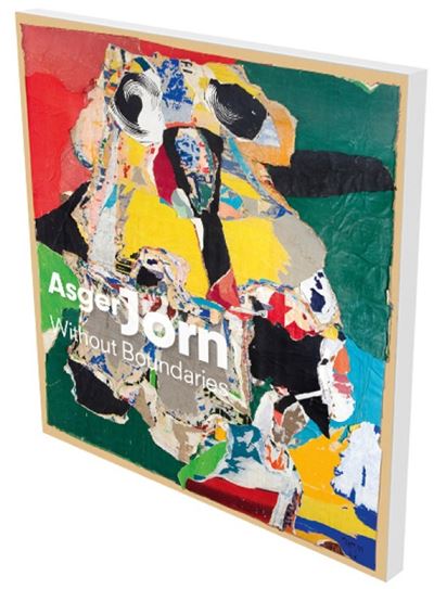 Asger Jorn : Without boundaries