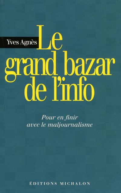 Le grand bazar de l'info