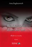Rendez-vous dans dix ans