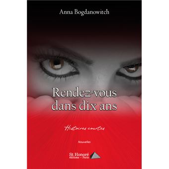 Rendez-vous dans dix ans