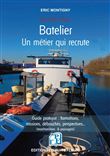 Batelier - Un métier qui recrute