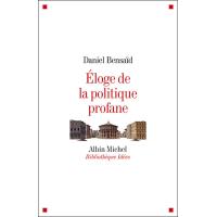 Eloge de la politique profane