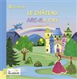 Le chateau arc-en-ciel