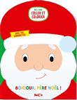 Bonjour Père Noël ! (Mes premières gommettes)