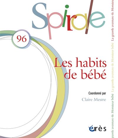 Spirale 96 - Les habits de bébé - Claire Mestre - broché