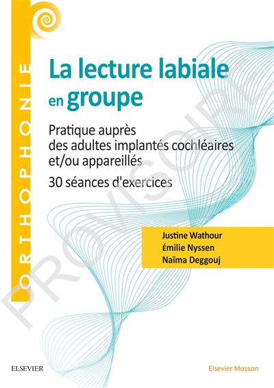 La lecture labiale en groupe