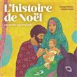 Histoire de noël racontée aux enfants (l')
