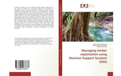 Managing timber exploitation using Decision Support Systems (DSS)