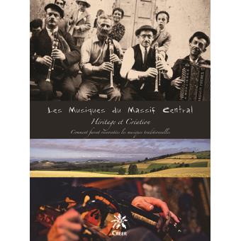 Les musiques du Massif Central, héritage et invention