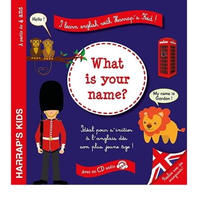 Harrap's I learn english : what's your name ?