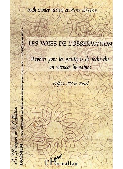 Les voies de l'observation