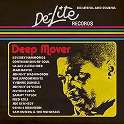 De-Liteful & Soulful : Deep Mover