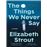 The Things We Never Say