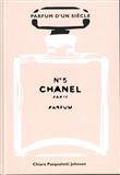 Chanel N°5 - Parfum d'un siècle