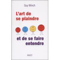 Emotional First Aid Healing Rejection Guilt Failure And Other Everyday Hurts Ebook Epub Guy Winch Ph D Achat Ebook Fnac