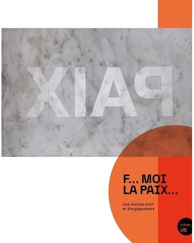 F... moi la paix - Barbara Polla - broché