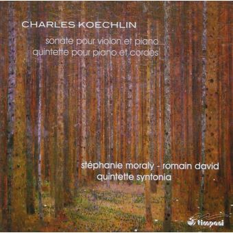 Charles Koechlin, Stéphanie Moraly, Romain David, Quintette Syntonia - 1