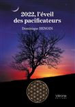 2022, l'éveil des pacificateurs
