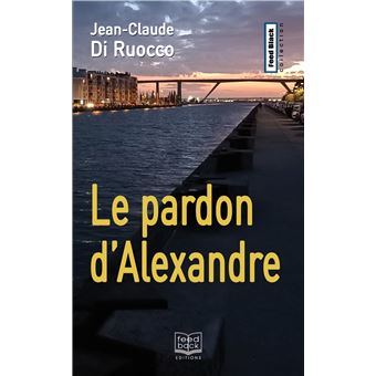Le pardon d'Alexandre