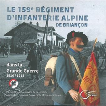 Le 159E Régiment D'Infanterie Alpine De Briançon