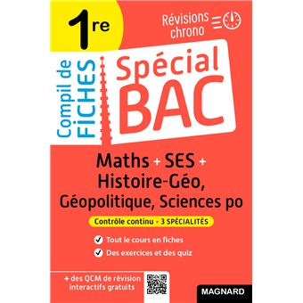 Spécial Bac Compil de Fiches SES-Maths-Histoire-Géo-Géopolitique-Sciences Po 1re Bac 2023