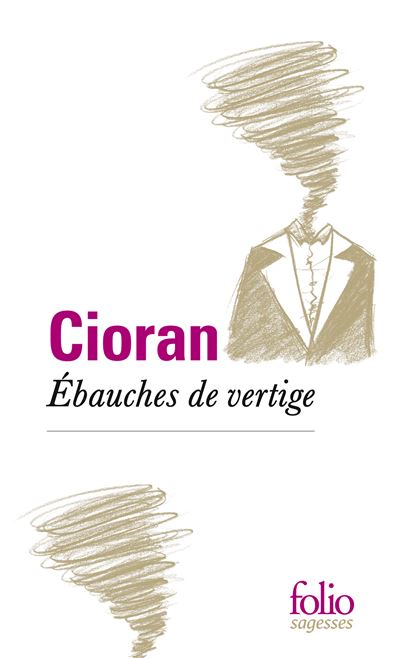 Ébauches de vertige -  Cioran - Poche