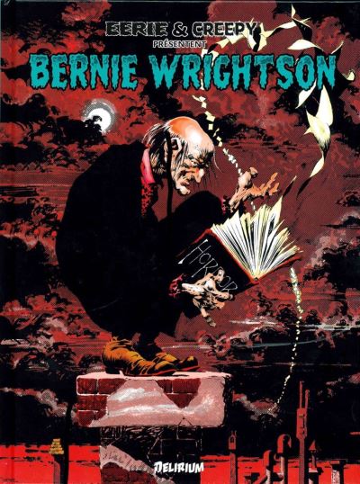Eerie Et Creepy - Bernie wrightson - Bernie Wrightson / Eerie et Creepy présentent - Bernie Wrightson - relié - Achat Livre | fnac Eerie Et Creepy - Bernie wrightson - Bernie Wrightson / Eerie et Creepy présentent - Bernie Wrightson - relié - Achat Livre | fnac