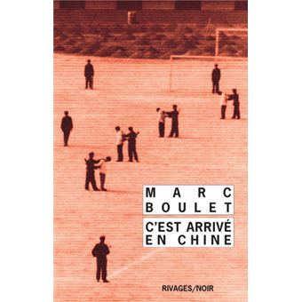 C'est arrivé en Chine - 1