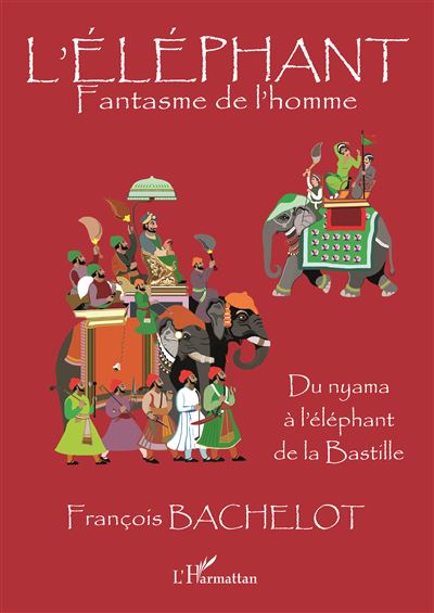L'elephant fantasme de l'homme