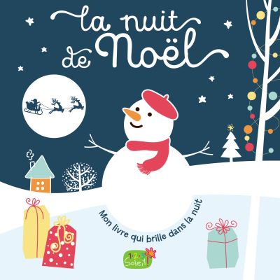 La nuit de noël (coll. mon livre qui brille dans la nuit)