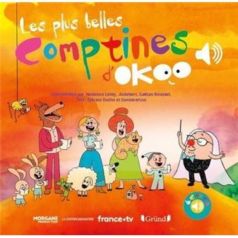 Les Plus Belles Comptines D Okoo Livre Sonore Avec 6 Puces Avec Les Extraits Originaux Des 1 An Livre Sonore Cartonne Yvan Cassar Nolwenn Leroy Aldebert Achat Livre Fnac