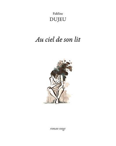 Au ciel de son lit