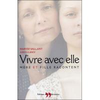 Vivre avec elle