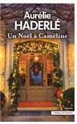 Un Noël à Caméline