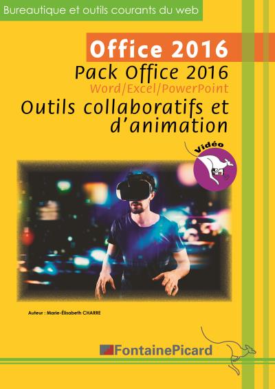 Office 2016 et outils courants du web