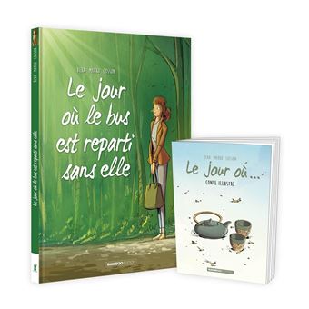 Le Jour où... - tome 01 + livret offert