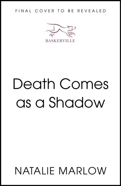 Death Comes as a Shadow - Natalie Marlow - Baskerville - ebook (ePub) - Livre