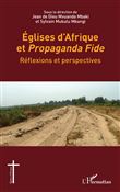 Eglises d'Afrique et <i>Propaganda Fide</i>