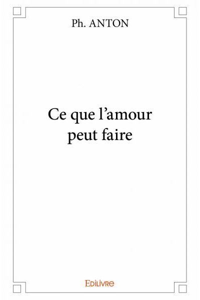 Ce que l'amour peut faire