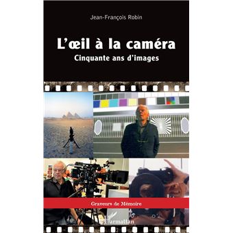 L'oeil à la caméra