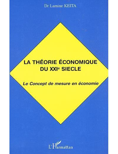 La théorie économique du XXIème siècle